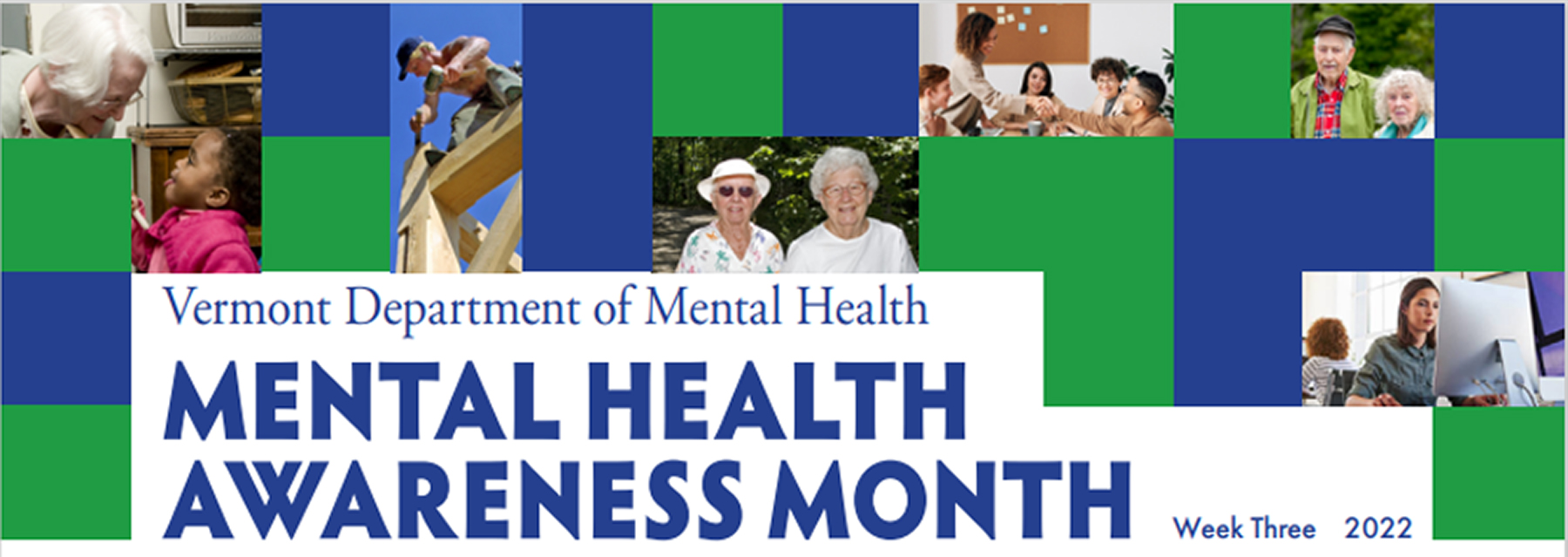 Vermont Department of Mental Health's Week Three of Mental Health Awareness Month heading